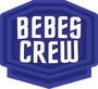 bebes crew